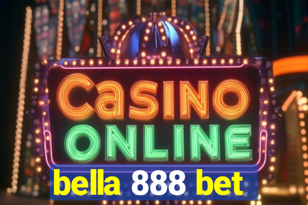 bella 888 bet